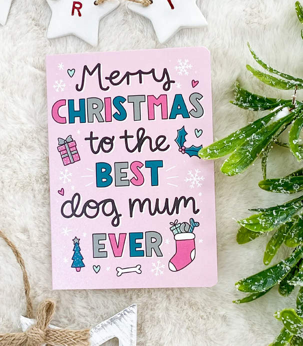 Christmas Card - Merry Christmas to the Best Dog Mum Ever